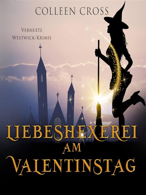 Title details for Liebeshexerei am Valentinstag by Colleen Cross - Available